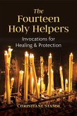 The Fourteen Holy Helpers (eBook, ePUB)