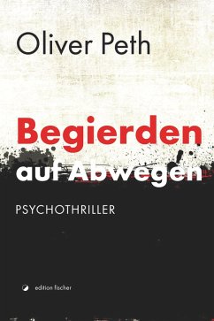 Cover Begierden auf Abwegen (eBook, ePUB)