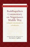 Buddhapalita's Commentary on Nagarjuna's Middle Way (eBook, ePUB)
