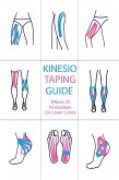 Kinesiology Taping Guide Effects of Kinesiotape on Lower Limbs (eBook, ePUB)