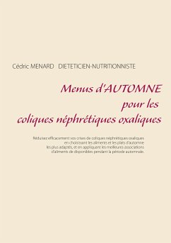 Menus d'automne pour les coliques néphrétiques oxaliques (eBook, ePUB)