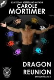 Dragon Reunion (Dragon Hearts 8) (eBook, ePUB)