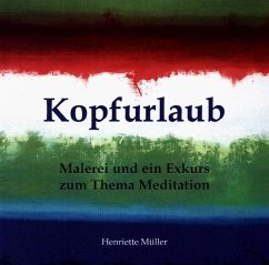 Kopfurlaub - Müller, Henriette