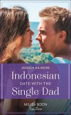Indonesian Date With The Single Dad (eBook, ePUB)