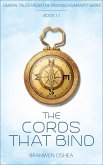 The Cords That Bind: A Liminal Tale From The Finding Humanity Series (eBook, ePUB)