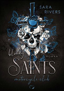 Bloody Saints - Rivers, Sara