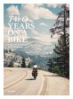 Two Years On A Bike - Bild 1
