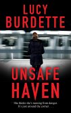 Unsafe Haven (eBook, ePUB) Unsafe Haven (eBook, ePUB)