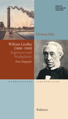 William Lindley (1808-1900) (eBook, PDF) - Pelc, Ortwin