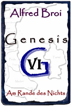 Genesis VI (eBook, ePUB) - Broi, Alfred