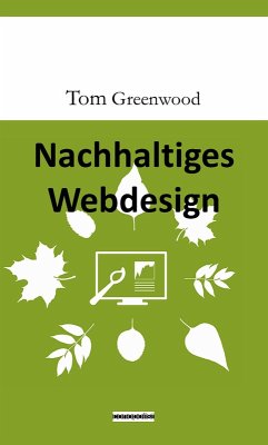 Nachhaltiges Webdesign (eBook, ePUB) - Greenwood, Tom