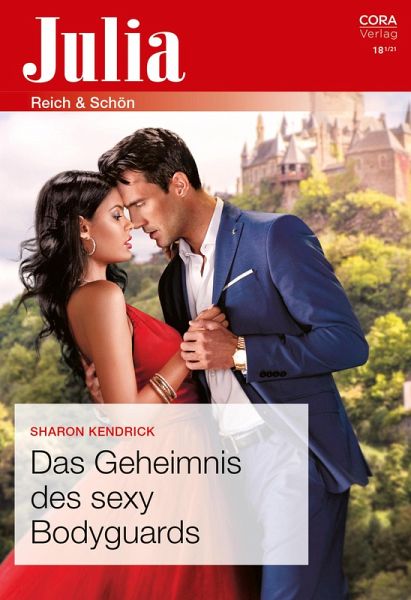 Das Geheimnis des sexy Bodyguards (eBook, ePUB) Das Geheimnis des sexy Bodyguards (eBook, ePUB)