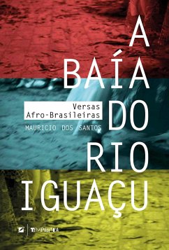 Cover A baía do rio Iguaçu (eBook, ePUB)