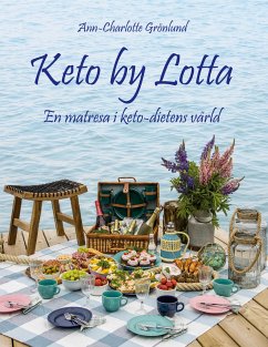 Keto by Lotta - Grönlund, Ann-Charlotte