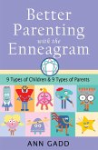Better Parenting with the Enneagram (eBook, ePUB)