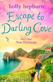 Escape to Darling Cove Part One (eBook, ePUB)
