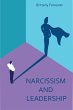 Narcissism And Leadership (eBook, ePUB) - Bild 1