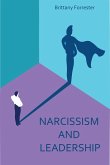 Narcissism And Leadership (eBook, ePUB)