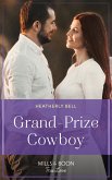 Grand-Prize Cowboy (Montana Mavericks: The Real Cowboys of Bronco, Book 4) (Mills & Boon True Love) (eBook, ePUB)