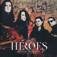 Héroes: Silencio Y Rock & Roll (2lp+2cd) - Heroes Del Silencio