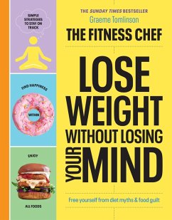 Cover THE FITNESS CHEF - Lose Weight Without Losing Your Mind (eBook, ePUB)