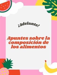 Apuntes sobre la composición de los alimentos (eBook, ePUB) - Abel Castro, Trainera