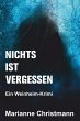 Nichts ist vergessen (eBook, ePUB) - Bild 1