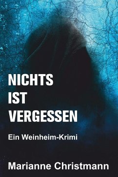 Nichts ist vergessen (eBook, ePUB) - Christmann, Marianne