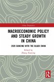 Macroeconomic Policy and Steady Growth in China (eBook, ePUB)