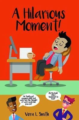 A Hilarious Moment! (eBook, ePUB)