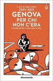 2001-2021 Genova per chi non c'era (eBook, ePUB)