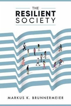 The Resilient Society (eBook, ePUB) - Brunnermeier, Markus
