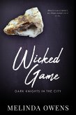 Wicked Game (Dark Knights in the City, #3) (eBook, ePUB)