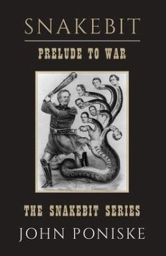 SNAKEBIT (eBook, ePUB) - Poniske, John