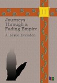 Journeys Through a Fading Empire (eBook, ePUB) Journeys Through a Fading Empire (eBook, ePUB)