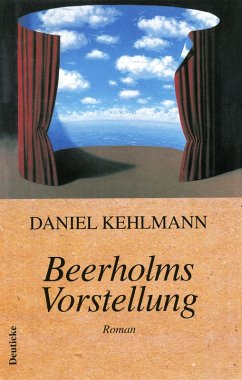 Beerholms Vorstellung (eBook, ePUB) - Kehlmann, Daniel