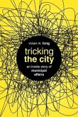 Tricking the City (eBook, ePUB)