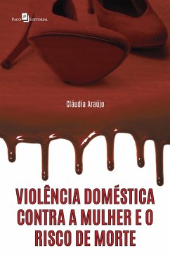 Cover Violência doméstica contra a mulher e o risco de morte (eBook, ePUB)