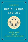 Music, Lyrics, and Life (eBook, ePUB) Music, Lyrics, and Life (eBook, ePUB)