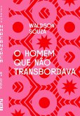 O homem que não transbordava (eBook, ePUB)