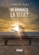 Mi romanza la vita? (eBook, ePUB) - Bild 1