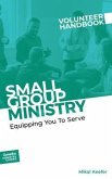 Small Group Ministry Volunteer Handbook (eBook, ePUB)