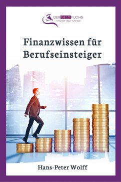 Finanzwissen für Berufseinsteiger (eBook, ePUB) - Wolff, Hans-Peter