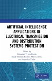 Artificial Intelligence Applications in Electrical Transmission and Distribution Systems Protection (eBook, ePUB)