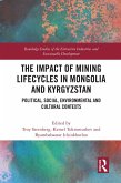 The Impact of Mining Lifecycles in Mongolia and Kyrgyzstan (eBook, ePUB)