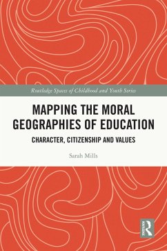 Cover Mapping the Moral Geographies of Education (eBook, ePUB)