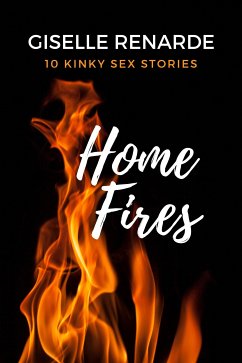 Home Fires (eBook, ePUB) - Renarde, Giselle