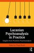 Lacanian Psychoanalysis in Practice... - Bild 1