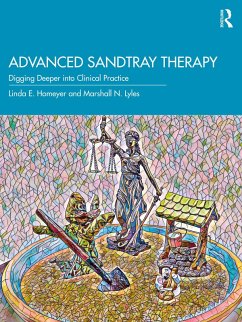 Advanced Sandtray Therapy (eBook, PDF) - Homeyer, Linda E.; Lyles, Marshall N.