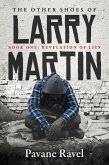 The Other Shoes of Larry Martin (eBook, ePUB)